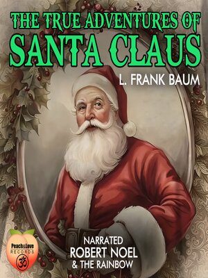 cover image of The True Adventures of Santa Claus